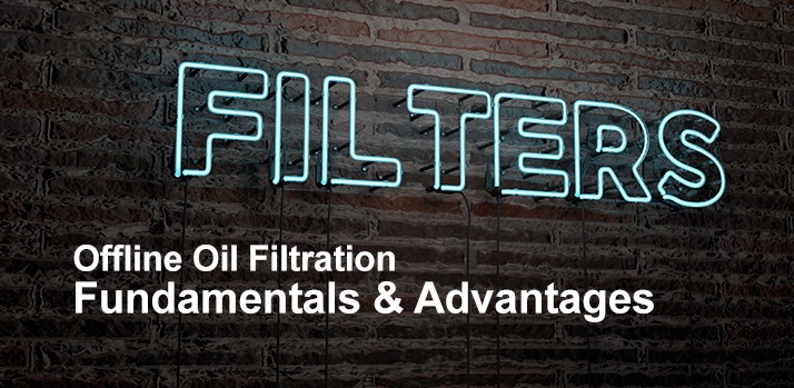 Oil filtrations types and advantages