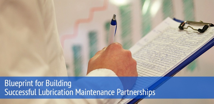 Successful Lubrication Maintenance Partnerships